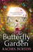 The Butterfly Garden by Rachel Burton