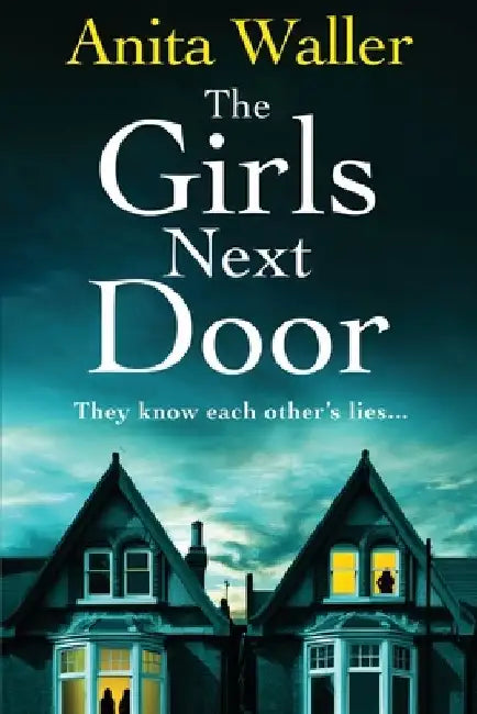 The Girls Next Door by Anita Waller