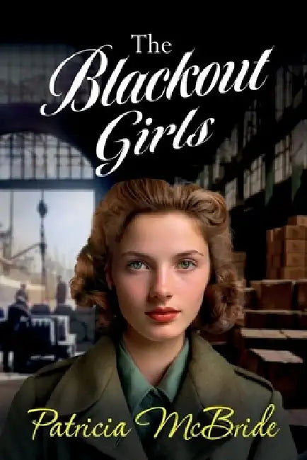 The Blackout Girls by Patricia McBride