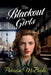 The Blackout Girls by Patricia McBride