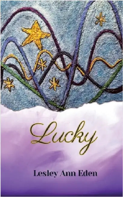 Lucky by Eden, Lesley Ann