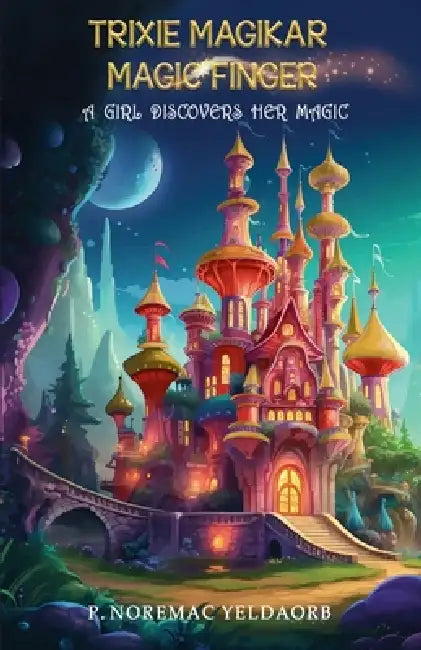 Trixie Magikar Magic finger by P. Noremac Yeldaorb, White Magic Studios