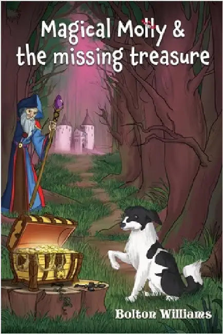 Magical Molly & the Missing Treasure by Williams, Bolton