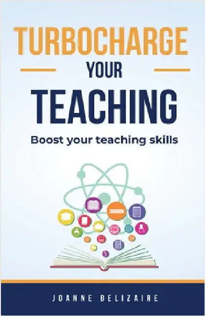 Turbocharge Your Teaching by Belizaire, Joanne