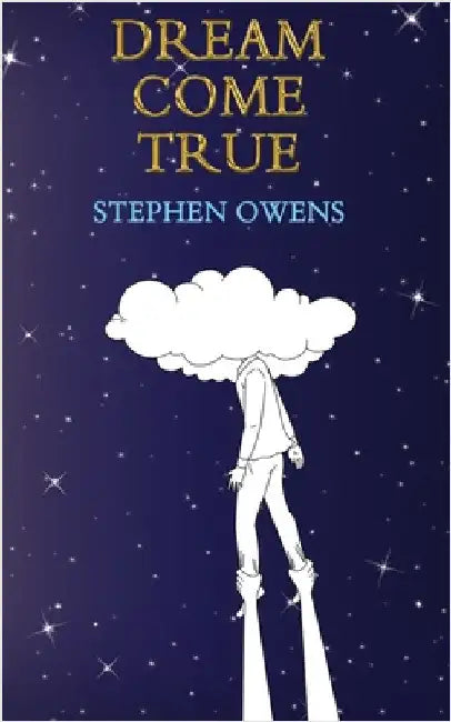 Dream Come True by Owens, Stephen