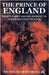 The Prince of England by , Nicholas Armstrong, Jr.