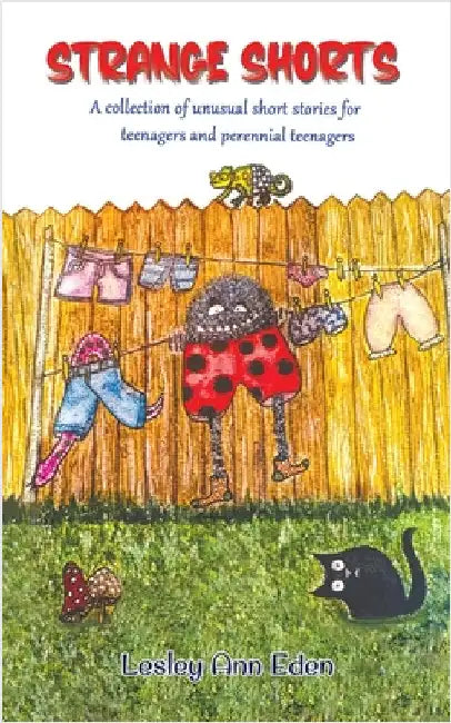 Strange Shorts by Eden, Lesley Ann