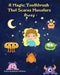 A Magic Toothbrush that Scares Monsters Away by Anna Kowalska-Arbour