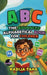 The Advance Alphabetical Book for Children by Kadija Taha