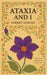 Ataxia and I by Sarbjit Sangha, Maple Publishers