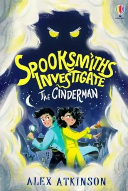 Spooksmiths Investigate: The Cinderman by Alex Atkinson