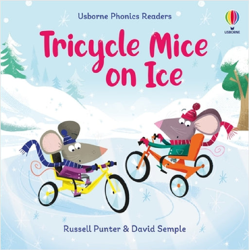 Tricycle Mice on Ice by Russell Punter