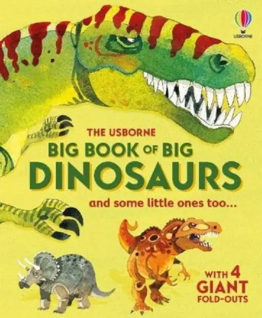 Big Book of Big Dinosaurs by Alex Frith