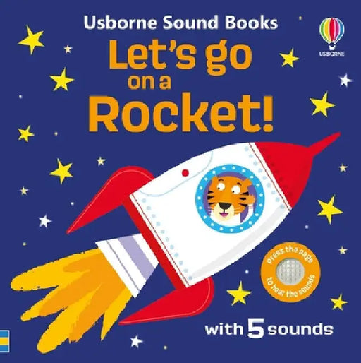 Let's go on a Rocket! by Sam Taplin