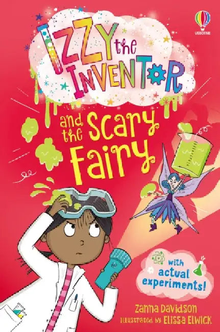 Izzy the Inventor and the Scary Fairy by Zanna Davidson