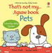 That's not my... jigsaw book: Pets by Fiona Watt