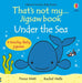 That's not my... jigsaw book: Under the sea by Fiona Watt