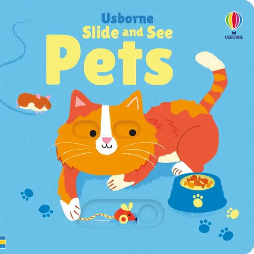 Slide and See Pets by Fiona Watt