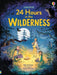 24 Hours in the Wilderness by Ashe de Sousa
