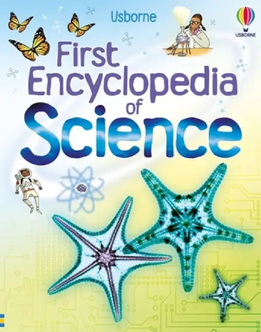 First Encyclopedia of Science by Rachel Firth