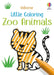 Little Coloring Zoo Animals by Kirsteen Robson