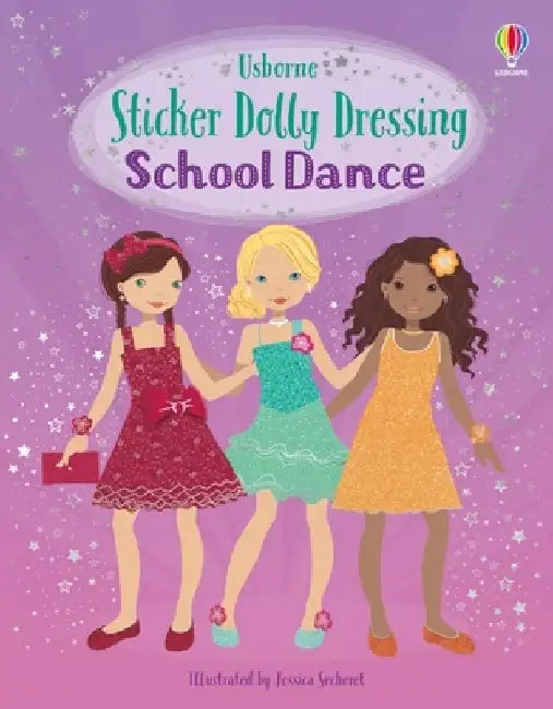 Sticker Dolly Dressing School Dance by Fiona Watt