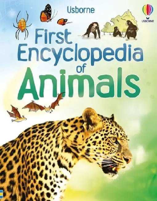 First Encyclopedia of Animals by Paul Dowswell