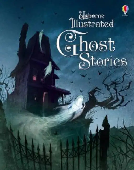 Illustrated Ghost Stories by Usborne