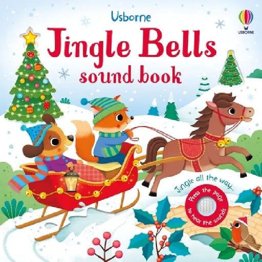 Jingle Bells Sound Book by Sam Taplin