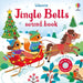 Jingle Bells Sound Book by Sam Taplin