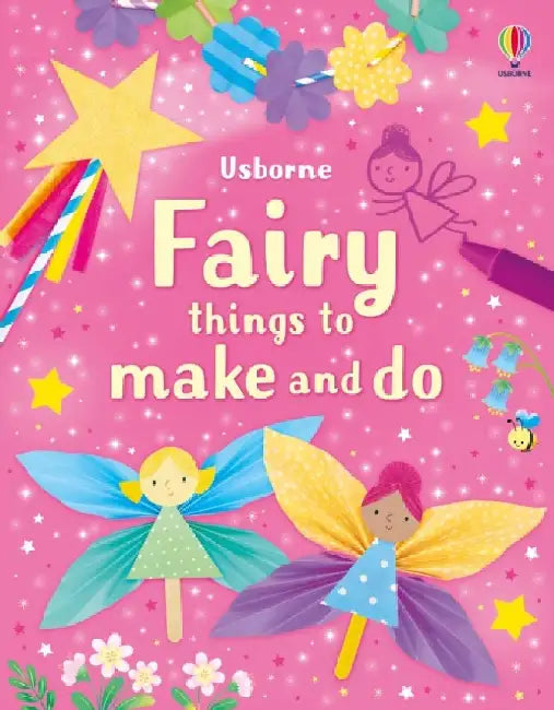 Fairy things to make and do by Sarah Russell