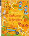 Wipe-Clean Autumn Activities by Kirsteen Robson