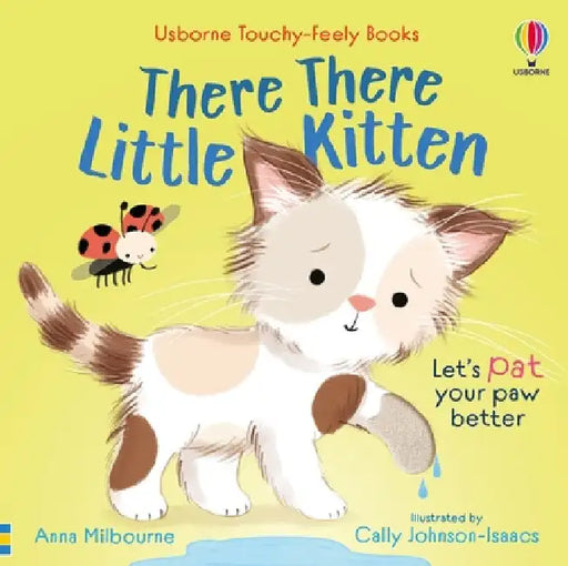 There There Little Kitten by Anna Milbourne