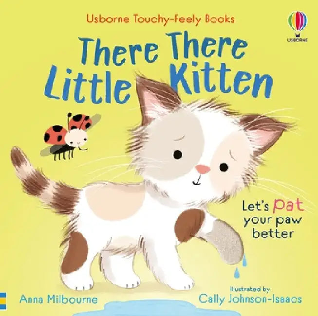 There There Little Kitten by Anna Milbourne