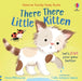 There There Little Kitten by Anna Milbourne