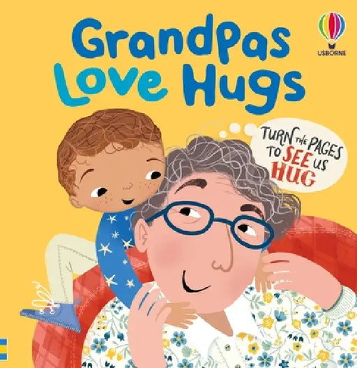 Grandpas Love Hugs by Lara Bryan
