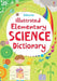 Illustrated Elementary Science Dictionary by Lisa Jane Gillespie