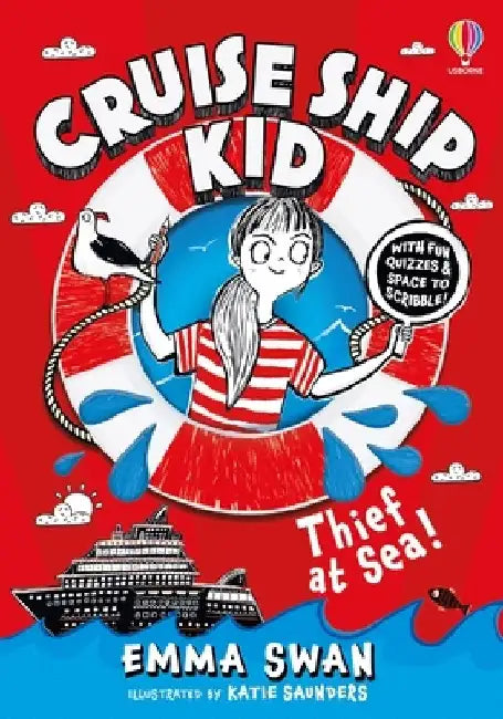 Cruise Ship Kid: Thief At Sea! by Emma Swan