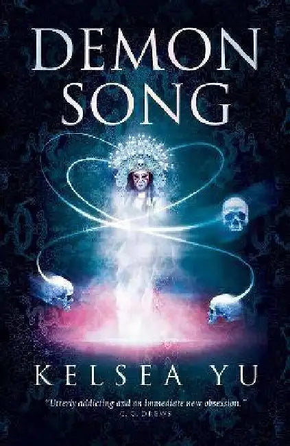Demon Song by Yu, Kelsea