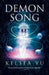 Demon Song by Yu, Kelsea