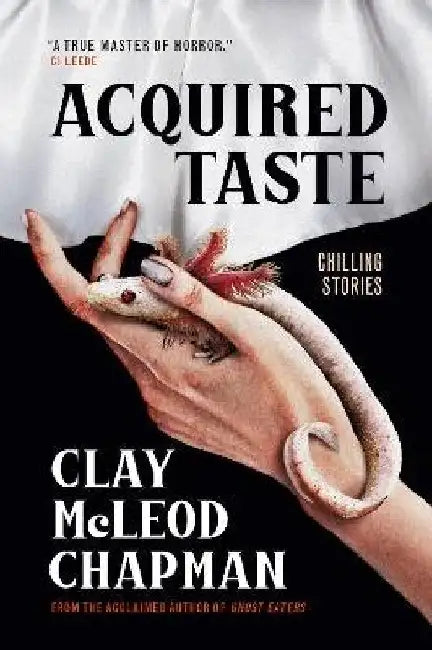 Acquired Taste by Chapman, Clay McLeod