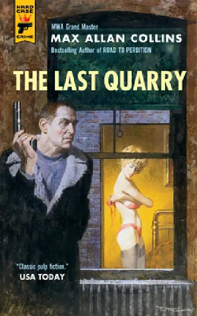 The Last Quarry: Quarry by Max Allan Collins
