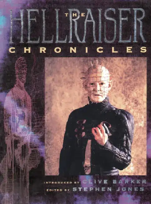 The Hellraiser Chronicles by Clive Barker