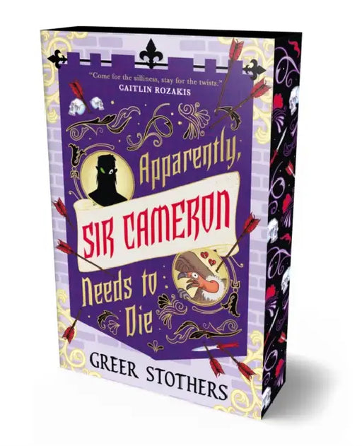 Apparently, Sir Cameron Needs to Die by Greer Stothers