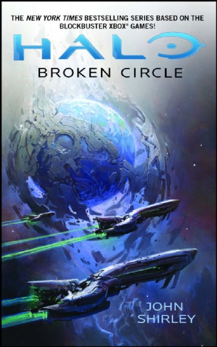 Halo: Broken Circle by John Shirley