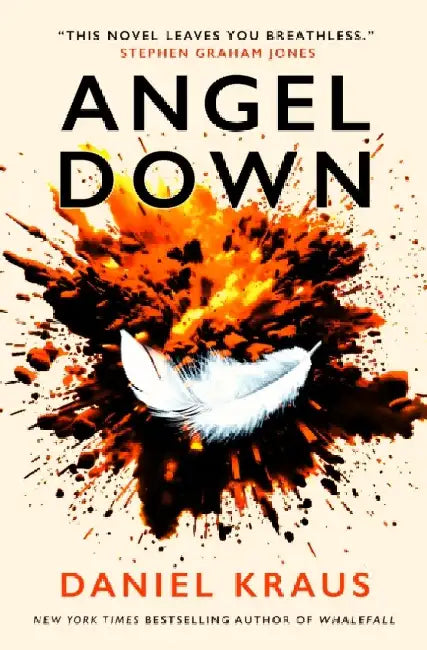Angel Down by Daniel Kraus