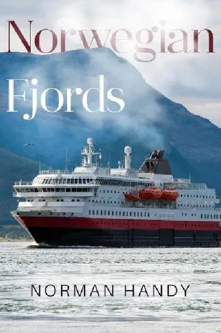 Norwegian Fjords by Norman Handy