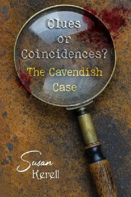 Clues or Coincidences? by Susan Kerell