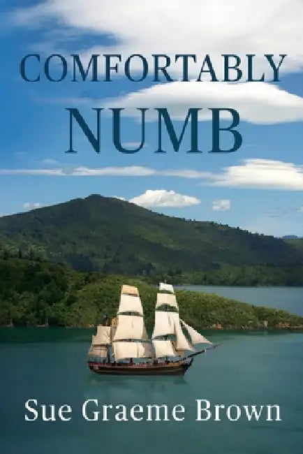 Comfortably Numb by Sue Graeme Brown