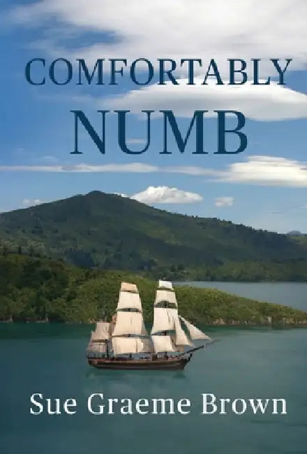 Comfortably Numb by Sue Graeme Brown